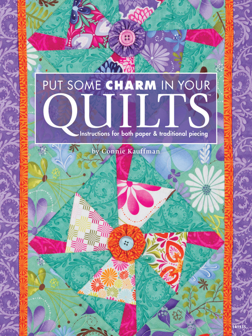 Title details for Put Some Charm in Your Quilts by Connie Kauffman - Available